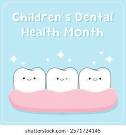 Dental Health Month for children. A funny banner or poster with kawaii teeth