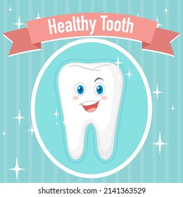Dental healthy a big tooth poster illustration