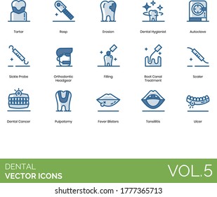 Dental icons including tartar, rasp, erosion, hygienist, autoclave, sickle probe, orthodontic headgear, filling, root canal treatment, scaler, cancer, pulpotomy, fever blister, tonsillitis, ulcer.