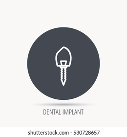 Dental implant icon. Oral prosthesis sign. Round web button with flat icon. Vector