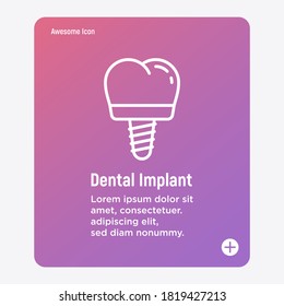 Dental implant thin line icon. Stomatology. Vector illustration.