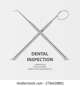 Dental Inspection Banner, Plackard. Vector 3d Realistic Dental Inspection Mirror and Probe for Teeth Closeup on White Background. Medical Dentist Tool. Design Template