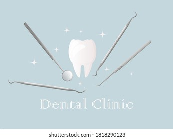 Dental instruments for oral examination and treatment of teeth. Poster for dental design. Flat illustration