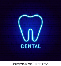 Dental Neon Label. Vector Illustration of Stomatology Promotion.