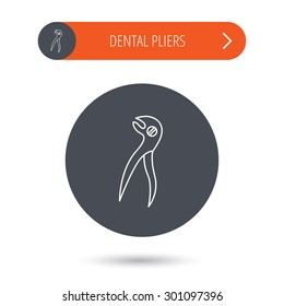Dental pliers icon. Stomatological forceps tool sign. Gray flat circle button. Orange button with arrow. Vector