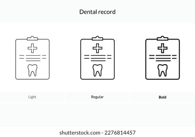dental record icon. Light, Regular And Bold style design isolated on white background