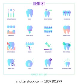 Dentist cabinet: dental instruments, toothbrush and toothpaste, caries, veneers, tooth whitening, implant, calculus, ultrasonic cleaning, orthodontics. Flat gradient icons set, vector illustration.