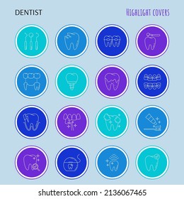 Dentist cabinet: dental instruments, toothbrush and toothpaste, caries, veneers, tooth whitening, implant, calculus, orthodontics. Highlights for stories. Thin line icons set, vector illustration.