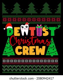 Dentist Christmas Crew Christmas Ugly Sweater Funny holiday matching family set of Christmas Santa hat and shoes gifts for the whole family. Christmas shirt Xmas Pajama For Vacation, Kids, Boys, men.