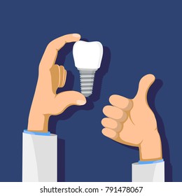 Dentist holding a dental implant in his hand. Health care and medicine. Stock vector flat graphics illustration.