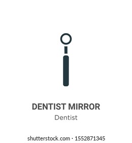 Dentist mirror vector icon on white background. Flat vector dentist mirror icon symbol sign from modern dentist collection for mobile concept and web apps design.