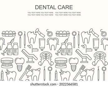 Dentist, orthodontics seamless pattern with line style icons. Health care background for dentistry clinic. Outline dental care, medical equipment, braces, tooth prosthesis, caries treatment background