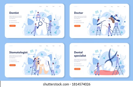 Dentist profession web banner or landing page set. Dentists in uniform treat tooth using medical equipment. Idea of dental and oral care. Caries treatment. Flat vector illustration