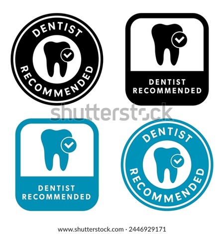 Dentist Recommended - vector labels for oral care products.