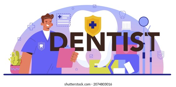 Dentist typographic header. Dental doctor in uniform treating human teeth using medical equipment. Idea of dental and oral care. Caries treatment. Flat vector illustration