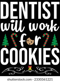 Dentist will work for cookies EPS file for cutting machine. You can edit and print this vector art with EPS editor.