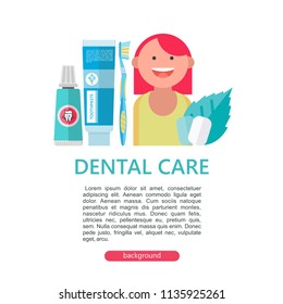 Dentistry. Dental care. Vector illustration in flat style. Fun girl encourages the brushing of the teeth. Prevention of caries. Toothbrush and toothpaste. Vector illustration with space for text.