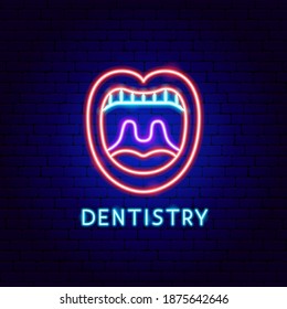 Dentistry Neon Label. Vector Illustration of Stomatology Promotion.