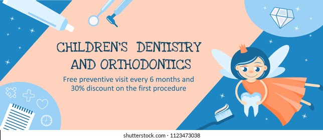 Dentistry and orthodontics for children. Banner or flyer design template. Tooth Fairy. Hygiene of the oral cavity.