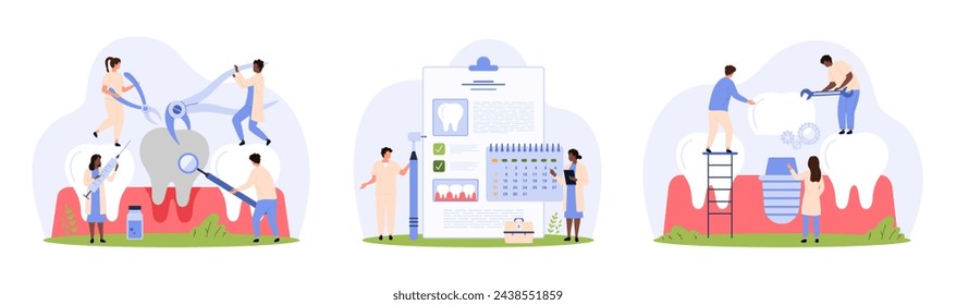 Dentistry, surgery and treatment set. Tiny people remove rotten tooth with caries, put implant in gum, work with schedule reminder for dental appointment in clinic cartoon vector illustration