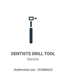 Dentists drill tool vector icon on white background. Flat vector dentists drill tool icon symbol sign from modern dentist collection for mobile concept and web apps design.