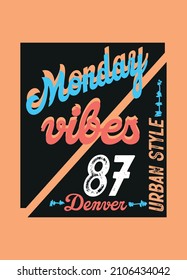 denver monday vibes,t-shirt varisty college fashion vector design