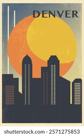 Denver retro city poster with abstract shapes of skyline, buildings. USA, Colorado state vintage travel vector illustration, cityscape at sunrise, sunset