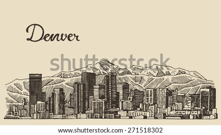 Denver skyline, big city architecture, vintage engraved vector illustration, hand drawn, sketch.