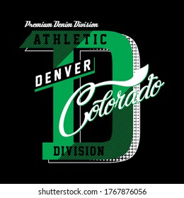 Denver,Colorado.vintage and typography design in vector illustration.clothing,apparel and other uses.Eps10