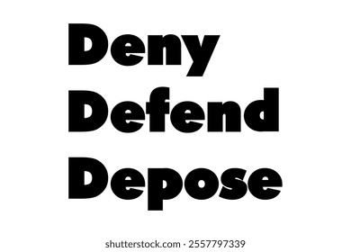 Deny Defend Depose logo design vector isolated on white background 