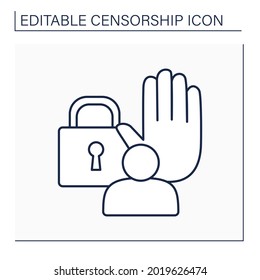 Deny line icon. Prohibit certain actions. Restrict person or utterance. Stop. Block. Censorship concept. Isolated vector illustration. Editable stroke