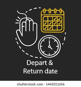 Depart and return date chalk icon. Travel insurance idea thin line illustration. Travel by plane. Flights schedules and timetables. Air transport services. Isolated vector chalkboard illustration