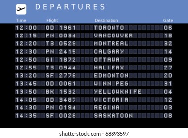 Departure Board - Destination Airports. Vector Illustration With Font Embedded Outside The Viewing Area. Canada Destinations: Toronto, Vancouver, Montreal, Ottawa, Calgary, Halifax, Edmonton, Winnipeg