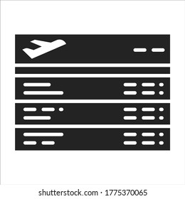 Departures Board Black Glyph Icon. Board In The Airport With Current Status Of Flights. Pictogram For Web Page, Mobile App, Promo. UI UX GUI Design Element