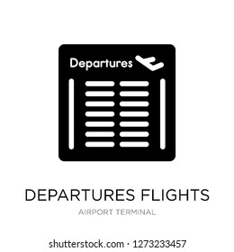departures flights icon vector on white background, departures flights trendy filled icons from Airport terminal collection, departures flights simple element illustration