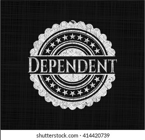 Dependent chalk emblem, retro style, chalk or chalkboard texture