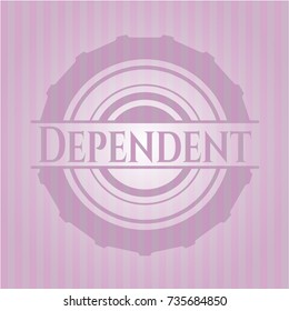 Dependent retro style pink emblem