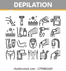 Depilation Procedure Collection Icons Set Vector. Depilation Equipment Razor And Laser, Epilation Device For Cosmetology Treatment Concept Linear Pictograms. Monochrome Contour Illustrations