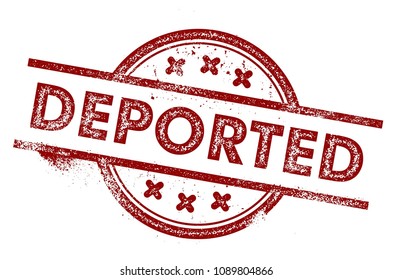 Deported Rubber Stamp