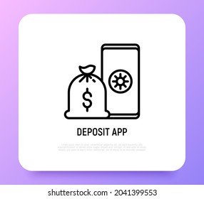 Icono de línea delgada de la aplicación de depósito: bolsa con dinero en smartphone. Ilustración vectorial moderna.