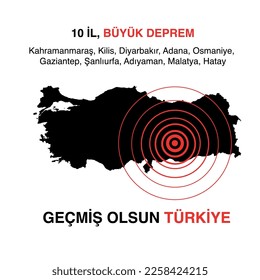 Büyük Deprem 6 Şubat 2023 Kahramanmaraş Depremi.
Kahramanmaraş, Kilis, Diyarbakır, Adana, Osmaniye, Gaziantep, Şanlıurfa, Adıyaman, Malatya and Hatay. 