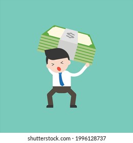 Depressed Businessman or manager lift big hard bundle money over back, burden concept Free Vector
