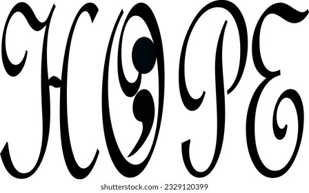 Conciencia de la depresión. Texto de esperanza con un semicolon, diseño de tatuajes. Un símbolo de esperanza para la gente que vive con pensamientos torturados de ideación suicida.