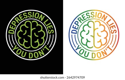 Depression awareness (Mental health awareness) design t shirt and other uses.