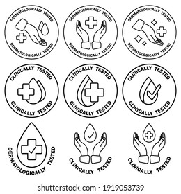 Dermatologically and clinically tested. Label with water drop, hand and cross. Medical tests icons. Clinically tested insignia stamp. Badges of hypoallergenic package label. Vector outline icons set