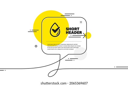 Dermatologically tested icon. Continuous line chat bubble banner. Organic approved sign. No synthetic symbol. Dermatologically tested icon in chat message. Talk comment and speak background. Vector