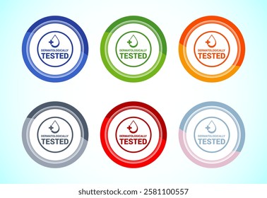 Dermatologically tested icon, dermatology test and dermatologist clinic icon, 6 color button design set