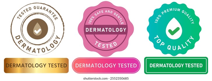 Dermatologia testada dermatologicamente teste aprovado seguro saúde sensível pele cuidado maquiagem loção garantia selo colorido emblema etiqueta adesivo faixa botão ícone conjunto coleção