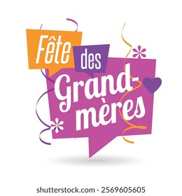 Fête des grand-mères, Grandmother's day in french language