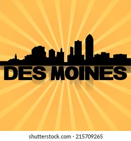 Des Moines skyline reflected with sunburst vector illustration 